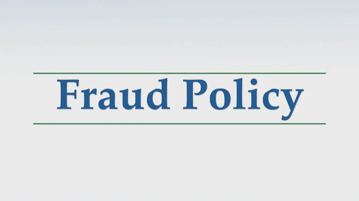 Fraud Series:  1. Fraud Policy - DayDayNews