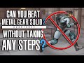 Can You Beat Metal Gear Solid 2 Without Taking Any Steps?