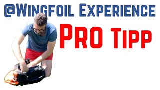 How to deflate your wing elegantly, Pro Tipps @ Wingfoil Experience