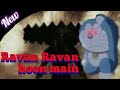 RAVAN RAVAN HOON MAIN -Doraemon new song || AMV || Hindi