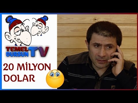 20 Milyon Dolar - Temel Dursun TV