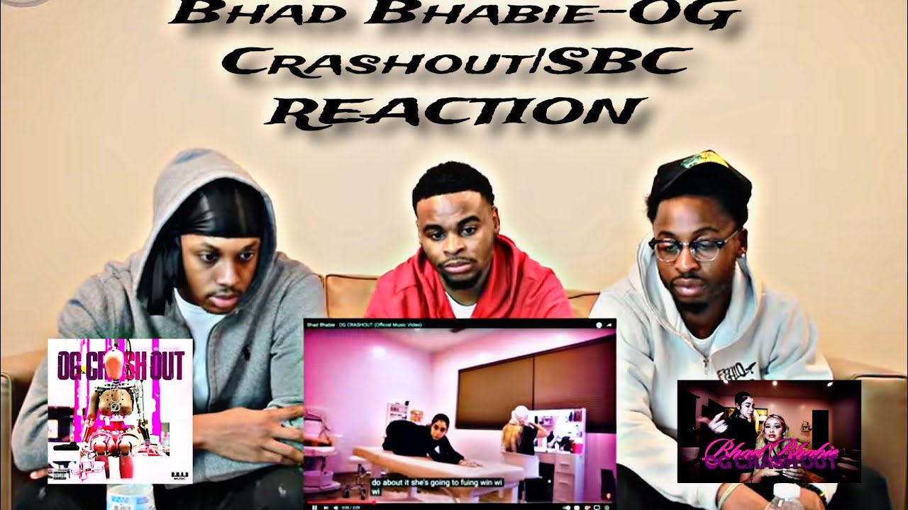 Bhad Bhabie - OG CRASHOUT | SBC Reaction