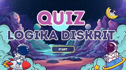 Tutorial Menggunakan Aplikasi Quiz Logika Diskrit Yang Dibuat Menggunakan Smart Apps Creator