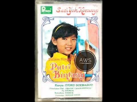 Kisah Putri Bintang - Sari Yok Koeswoyo (Bagian 2)