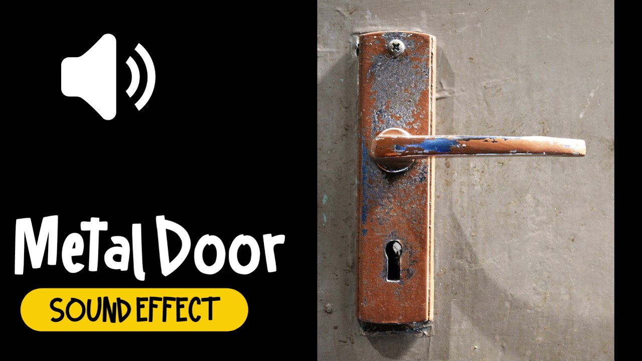 Metal Door Sound Effect 鐵門 開門關門 音效 (High Quality) YouTube
