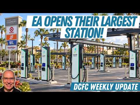 Electrify America Opens 24-Stall DCFC Site In Florida | DCFC Weekly Update