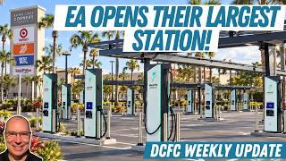 Electrify America Opens 24-Stall DCFC Site In Florida | DCFC Weekly Update