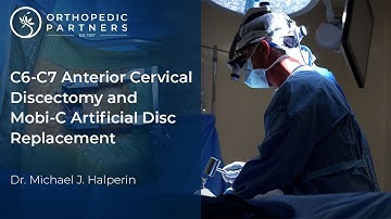 Dr. Michael Halperin | 2023 Artificial Cervical Disc Replacement Using A Mobi-C Implant
