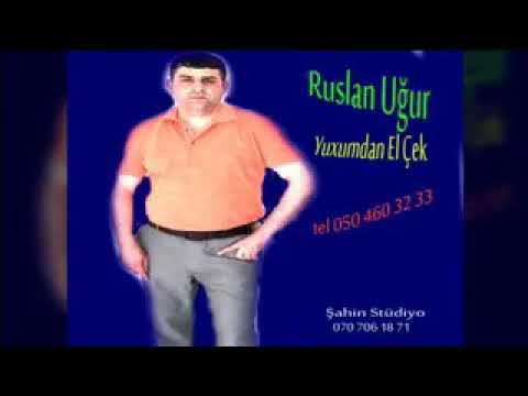 Ruslan qagamdan gozel seyirler