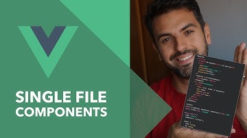 Qué son los Vue.js Single File Components