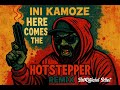 INI KAMOZE Here Comes The Hot Stepper REMIX ArtOfficial Idiot