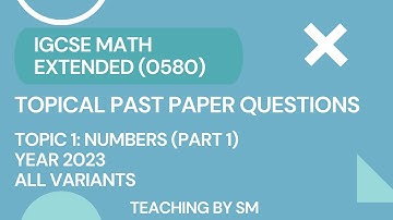 IGCSE MATH | CHAPTER 1 NUMBERS | PART 1 | TOPICAL PAST PAPER QUESTIONS PAPER 2 2023 | SOLUTIONS