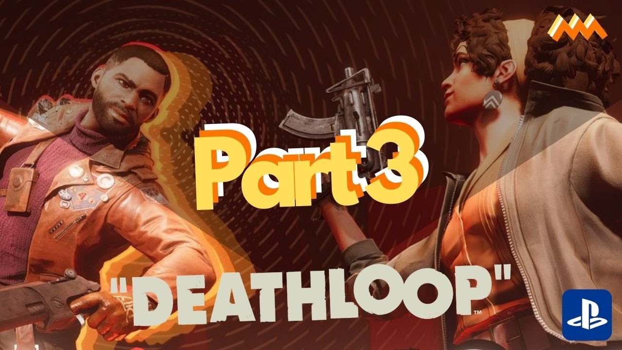 Deathloop Part 3- The Complex | Deathloop Gameplay Walkthrough ...