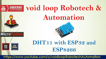 18 Temperature and Humidity sensor with microPython and ESP32 & ESP8266