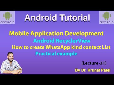 Mobile Application Development-Lecture31 How to Create WhatsApp kind List using RecyclerVeiw Android