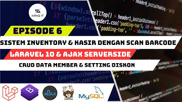 MEMBUAT SISTEM INVENTORY & KASIR DENGAN LARAVEL 10 AJAX SERVER SIDE - SETTING DISKON & CRUD MEMBER