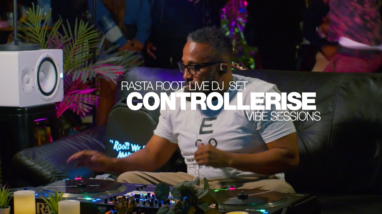 Dj Rasta Root Controllerise Vibe Sessions: RASTA ROOT (LIVE DJ SET) - YouTube