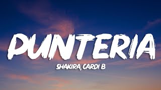 Shakira, Cardi B - Puntería (Letra/Lyrics)