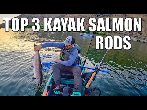 Top 3 Kayak Salmon Rods 