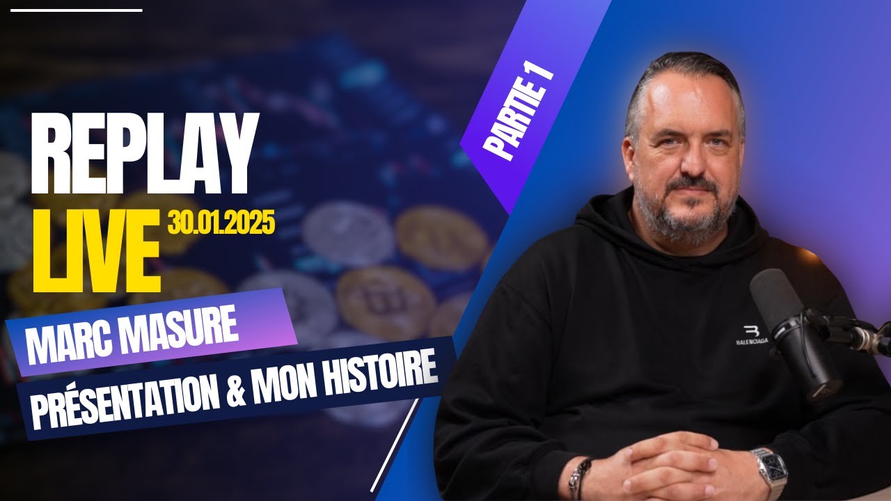 1 Marc Masure - Présentation & mon histoire