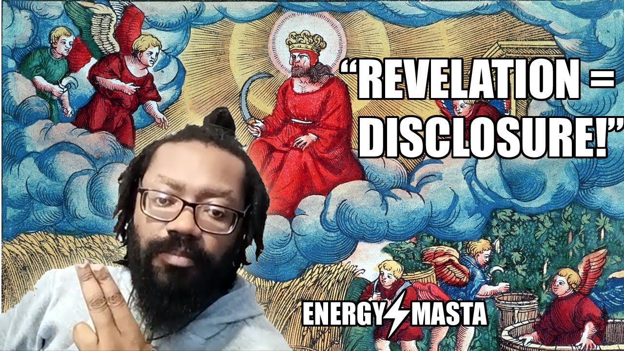 SECRETS OF THE BOOK OF REVELATIONS | Disclosure | Energy Masta 