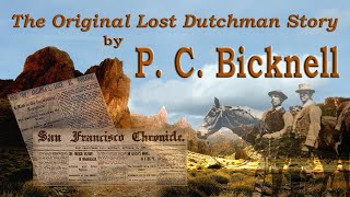 The Original Lost Dutchman Story by PC Bicknell