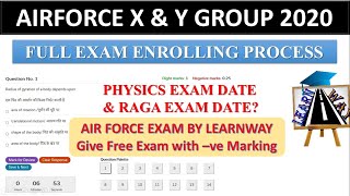 Exam Enrolling Process For Air Force X & Y Group Exam Free By LearnWay| Physics Date and RAGA Date? screenshot 5