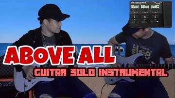 Above All - Lenny LeBlanc & Paul Baloche | Electric Guitar Instrumental Solo Cover Polix Abule