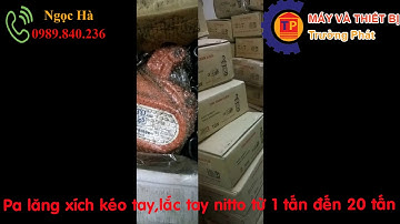Tổng kho pa lăng xích kéo tay,lắc tay nitto từ 1 tấn đến 20 tấn giá rẻ nhất miền bắc