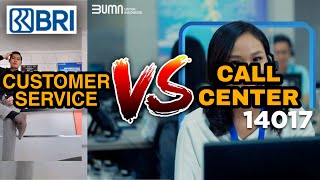 PERBANKAN - Customer Service Vs Call Center BANK BRI