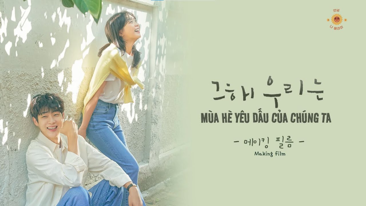 [Vietsub] OUR BELOVED SUMMER Hậu trường tập 78 (P2) YouTube
