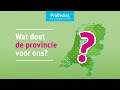 Wat doet de provincie voor ons