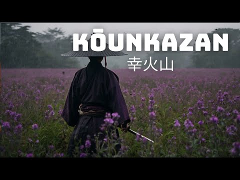 KŌUNKAZAN Japanese Music For Power Energy 幸火山