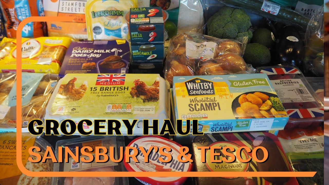 Sainsbury’s & Tesco Grocery Haul | UK Food Shopping | 31st May 2024