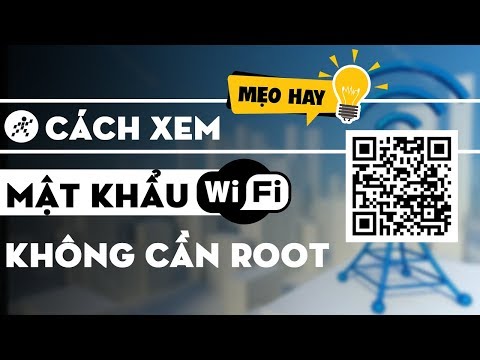 Xem mật khẩu wifi  cực đơn giản không cần [ROOT] | Foci