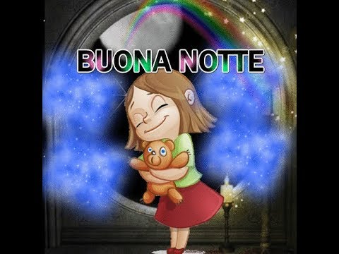 Buona Notte Di Maggio Ti Auguro Di Cuore Una Serena E Dolcissima Notte Youtube