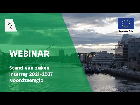 Webinar Stand van zaken Interreg 2021-2027 - Noordzeeregio