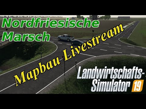 ls19lt Livestream Mapbau Nordfriesische Marsch #Fuhrpark anlegen #LS19 #NF Marsch