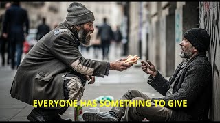 Everyone has Something to Give
