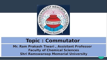 Commutator/Quantum Chemistry/Physical chemistry-IV/FoCY