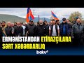 Ermənistandan uydurma Tavuş hərəkatının etirazlarına reaksiya | Qanunsuz hərəkət edənlər…