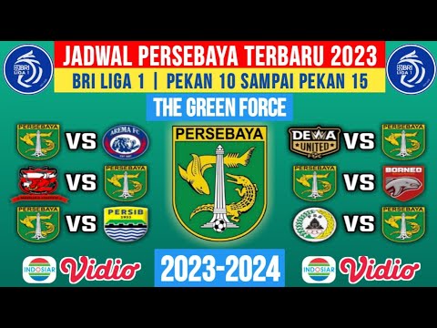 JADWAL LENGKAP PERSEBAYA BRI LIGA 1 2023/2024 PEKAN 10 - 11 - 12 - 13 - 14 - 15