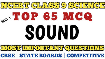 Best MCQ Sound Class 9 NCERT & Exemplar Based || Class 9 NCERT Sound // Class 9 Sound Chapter #cbse