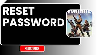 How to Reset Fortnite Password | Easy Account Recovery Guide 2025