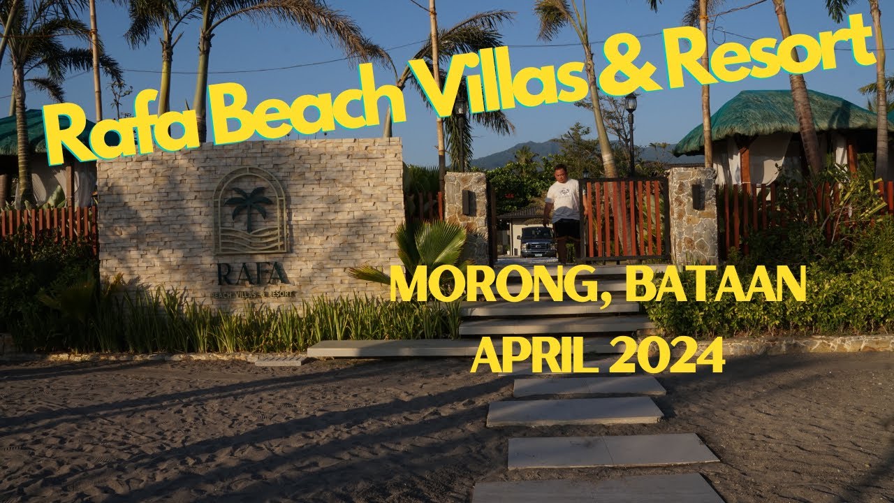 RAFA BEACH RESORT in MORONG, BATAAN
