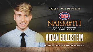 Aidan Goldstein - 2024 Naismith Jersey Mikes Courage Award Winner