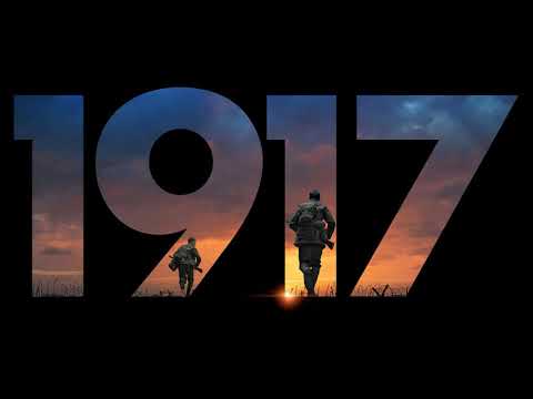 1917 - "Come Back to Us" (Ending Theme) | Thomas Newman