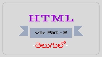 Anchor Tag in Html in Telugu Part -2| How to Link Two Web pages in HTML IN TELUGU