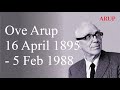 Ove arup the philosopher engineer