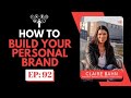 How to build your personal brand w claire bahn  the entrepreneur underdog  ep 92
